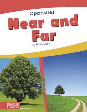 Near and Far