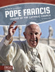 Book cover of: Pope Francis: Leader of the Catholic Church. By: Kelsey Jopp