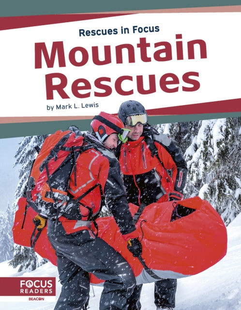 Book cover of: Mountain Rescues. By: Mark L. Lewis