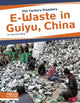 Book cover of: E-Waste in Guiyu, China. By: Shannon Berg