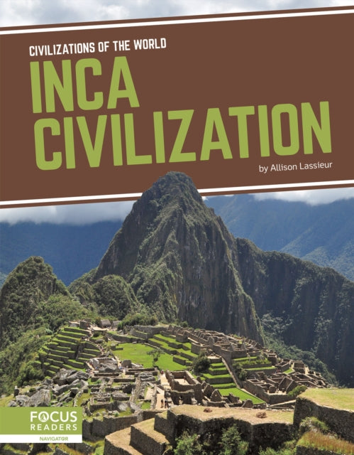 Book cover of: Inca Civilization. By: Allison Lassieur
