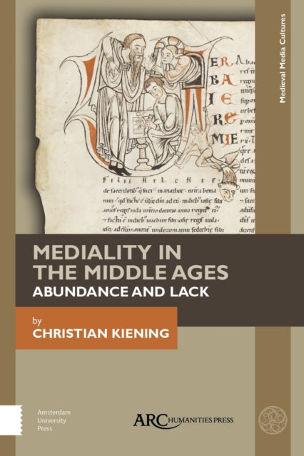 Book cover of: Mediality in the Middle Ages. By: Christian Kiening