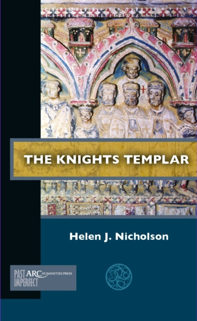 Book cover of: Knights Templar. By: Helen Nicholson