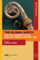 Book cover of: Global North. By: Carol Symes