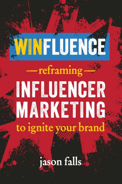 Book cover of: Winfluence. By: Jason Falls