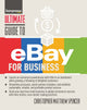 Book cover of: Ultimate Guide to eBay for Business. By: Spencer Christopher Spencer Christopher Matthew