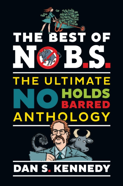 Book cover of: Best of No BS. By: Kennedy Dan S.