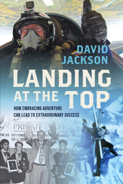Book cover of: Landing at the Top. By: David Jackson
