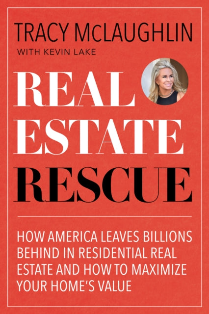 Book cover of: Real Estate Rescue. By: Tracy McLaughlin