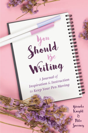 You Should Be Writing