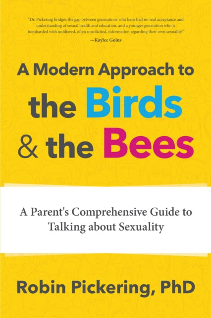 Book cover of: Modern Approach to the Birds and the Bees. By: Robin Pickering