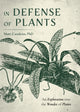 Book cover of: In Defense of Plants. By: Matt Candeias