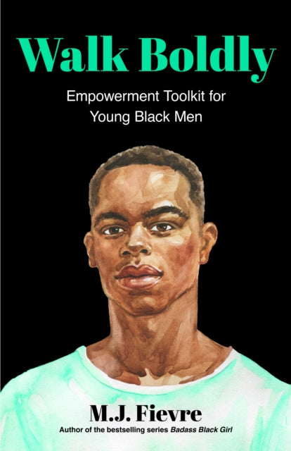 Book cover of: Walk Boldly. By: M. J. Fievre