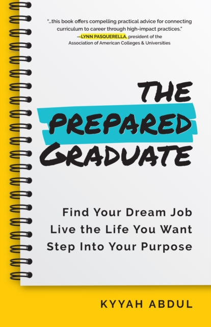 Book cover of: Prepared Graduate. By: Kyyah Abdul