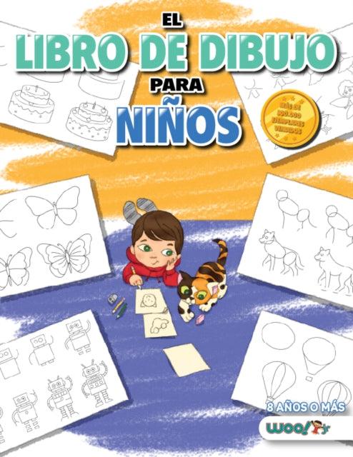 Book cover of: Libro de Dibujo Para Ninos. By: Woo! Jr. Kids Activities