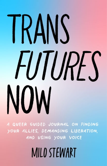 Book cover of: Trans Futures Now. By: Milo Stewart
