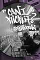 Book cover of: Can I Kick It?. By: Idris Goodwin