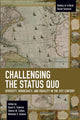 Book cover of: Challenging the Status Quo. By: David G. Embrick