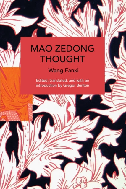 Book cover of: Mao Zedong Thought. By: Wang Fanxi
