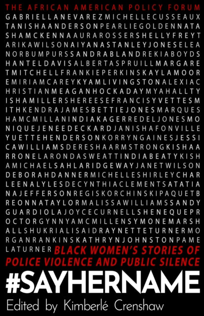 Book cover of: #SayHerName. By: Forum Policy American African