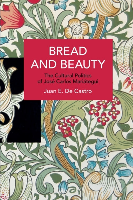 Book cover of: Bread and Beauty. By: Juan E. De Castro