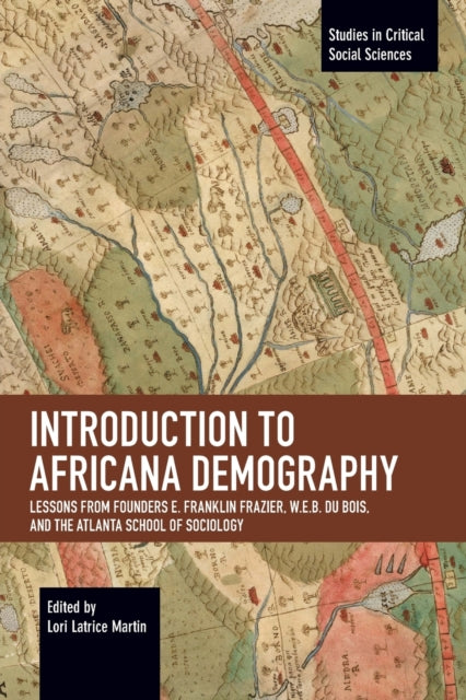 Book cover of: Introduction to Africana Demography. By: Lori Latrice Martin