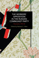 Book cover of: Workers' Opposition in the Russian Communist Party. By: Barbara C. Allen