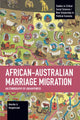 Book cover of: African-Australian Marriage Migration. By: Henrike A. Hoogenraad