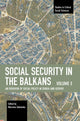 Book cover of: Social Security in the Balkans  Volume 3. By: Żakowska Marzena
