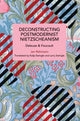 Book cover of: Deconstructing Postmodernist Nietzscheanism. By: Jan Rehmann