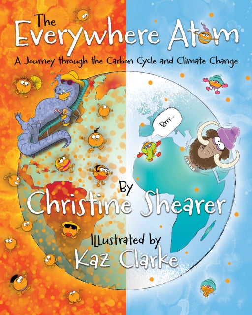 Book cover of: Everywhere Atom. By: Christine Shearer