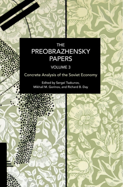 Book cover of: Preobrazhensky Papers, Volume 3. By: Evgeny A. Preobrazhensky