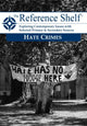 Book cover of: Reference Shelf: Hate Crimes. By: Hw Wilson