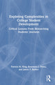 Book cover of: Exploring Complexities in College Student Development. By: Patricia M. King