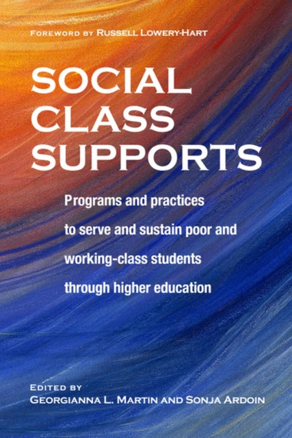 Book cover of: Social Class Supports. By: Georgianna Martin