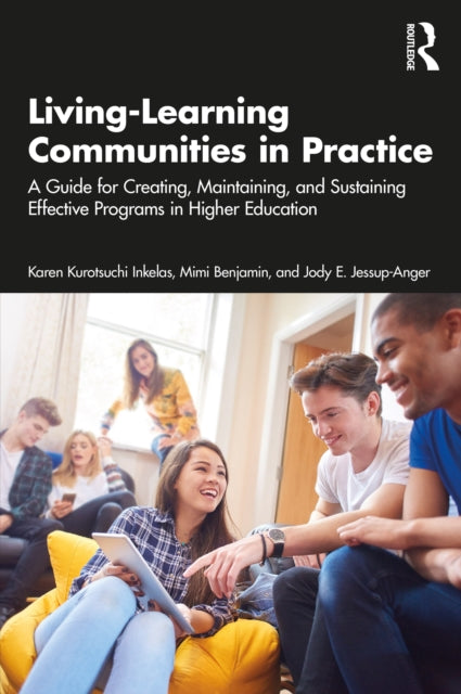 Book cover of: Living-Learning Communities in Practice. By: Karen Kurotsuchi Inkelas