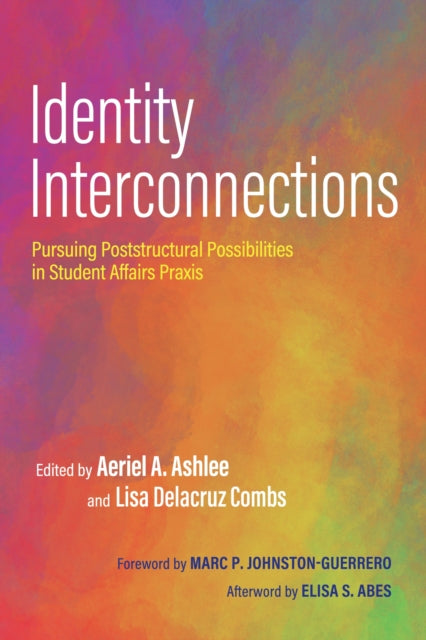 Book cover of: Identity Interconnections. By: Aeriel A. Ashlee