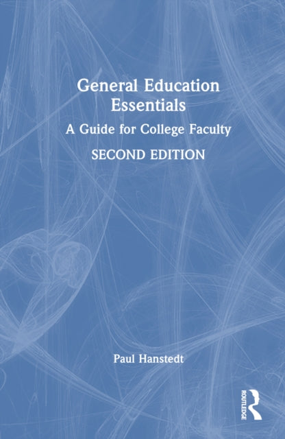 Book cover of: General Education Essentials. By: Paul Hanstedt
