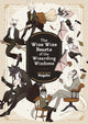 Book cover of: Wize Wize Beasts of the Wizarding Wizdoms. By: Nagabe