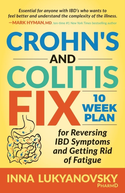 Book cover of: Crohn's and Colitis Fix. By: PharmD Lukyanovsky