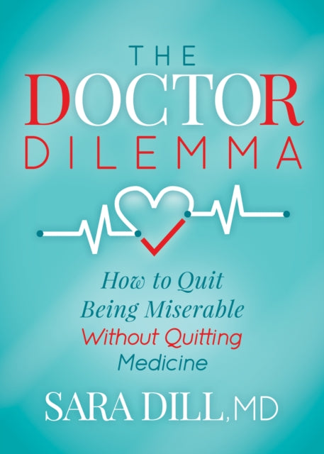 The Doctor Dilemma