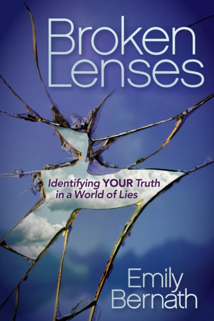 Book cover of: Broken Lenses. By: Emily Bernath