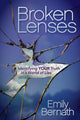 Book cover of: Broken Lenses. By: Emily Bernath