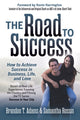 Book cover of: Road to Success. By: Brandon T. Adams