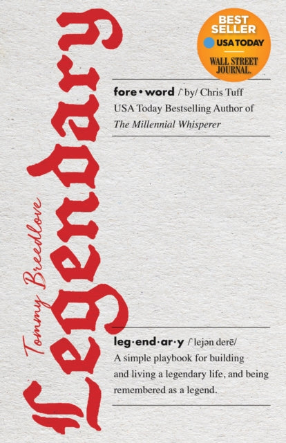 Book cover of: Legendary. By: Tommy Breedlove