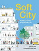 Book cover of: Soft City. By: David Sim