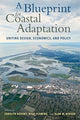 Book cover of: Blueprint for Coastal Adaptation. By: Carolyn Kousky
