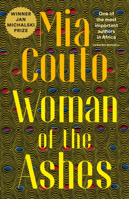 Book cover of: Woman of the Ashes. By: Mia Couto