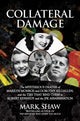 Book cover of: Collateral Damage. By: Mark Shaw