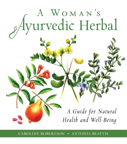 Book cover of: Woman's Ayurvedic Herbal. By: Caroline Robertson